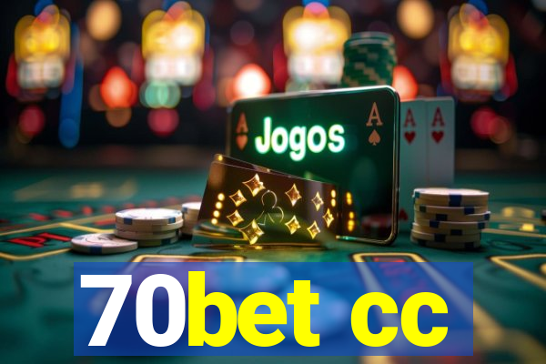 70bet cc